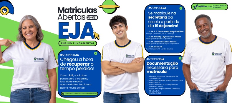 Secretaria de Educação de Valparaíso de Goiás abre matrículas para a Educação de Jovens e Adultos (EJA) – Ensino Fundamental 2026
